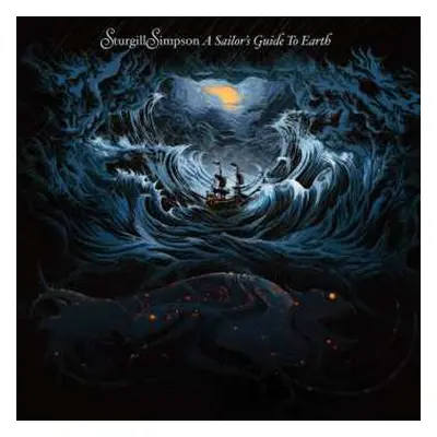 LP Sturgill Simpson: A Sailor's Guide To Earth