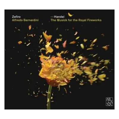 CD Georg Friedrich Händel: The Music for the Royal Fireworks