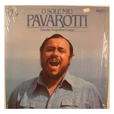 LP Luciano Pavarotti: O Sole Mio Favorite Neapolitan Songs LTD