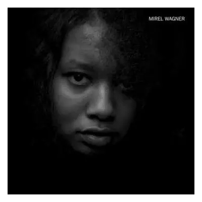 LP Mirel Wagner: Mirel Wagner CLR