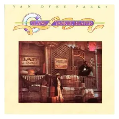 LP/CD Van Dyke Parks: Clang Of The Yankee Reaper