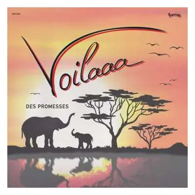 2LP Voilaaa: Des Promesses