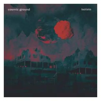 CD Cosmic Ground: Isolate