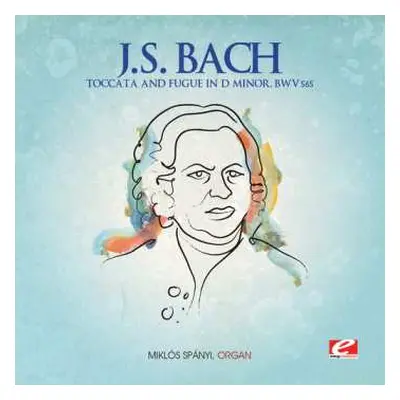 CD Bach,j.s.: Toccata & Fugue D Minor