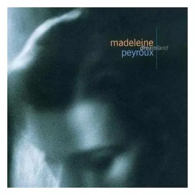 CD Madeleine Peyroux: Dreamland