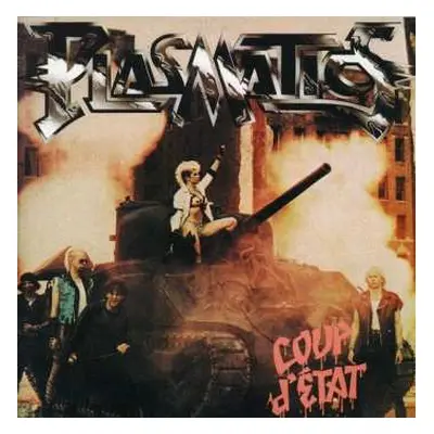 CD Plasmatics: Coup D'Etat