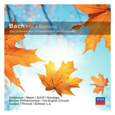 CD Johann Sebastian Bach: Air Und Badinerie