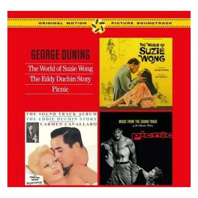 2CD George Duning: The World Of Suzie Wong / The Eddy Duchin Story / Picnic