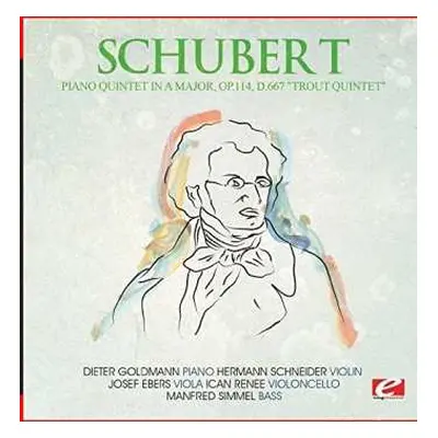 CD Franz Schubert: Piano Quintet In A Major Op.114 D.667