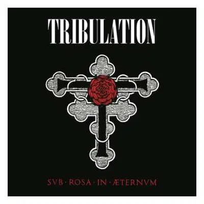 LP Tribulation: Sub Rosa In Æternum