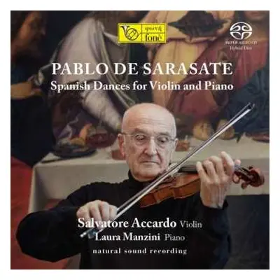 SACD Pablo De Sarasate: Werke Für Violine & Klavier "spanische Tänze"