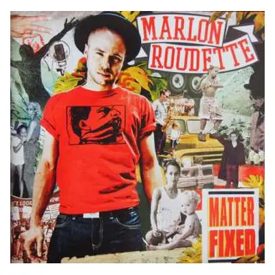 CD Marlon Roudette: Matter Fixed