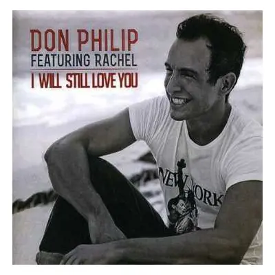 CD Don Philip: I Will Still Love You