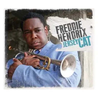 CD Freddie Hendrix: Jersey Cat