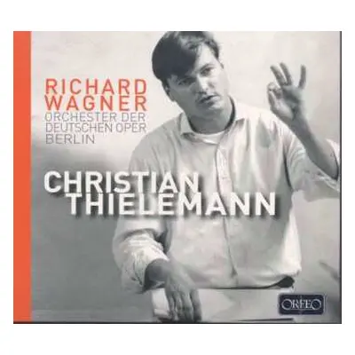 2CD Richard Wagner: Orchesterstücke