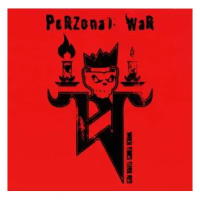 CD Perzonal War: When Times Turn Red