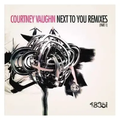 CD Courtney Vaughn: Next To You: Remixes 1