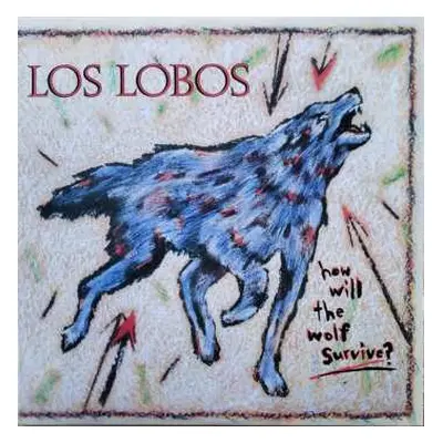 LP Los Lobos: How Will The Wolf Survive?