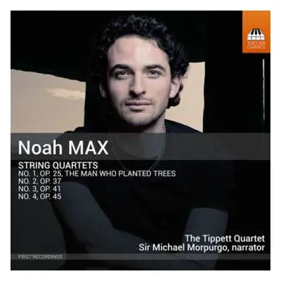 CD Max,noah / Morpurgo,sir Michael / Tippett Quartet: String Quartets