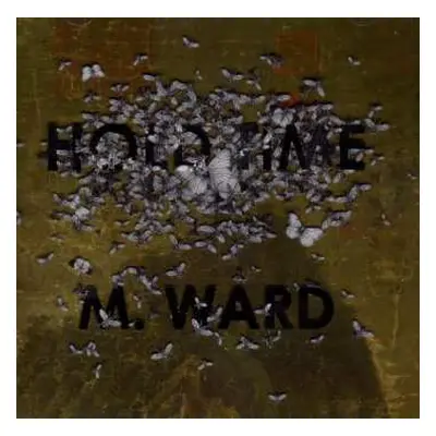 CD M. Ward: Hold Time