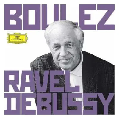 6CD/Box Set Pierre Boulez: Pierre Boulez Conducts Debussy & Ravel