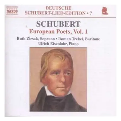 CD Franz Schubert: European Poets, Vol. 1