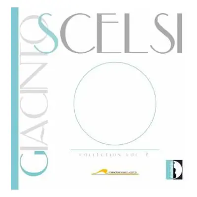 CD Giacinto Scelsi: Collection Vol. 8