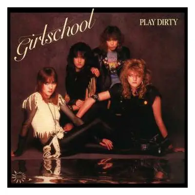 LP Girlschool: Play Dirty