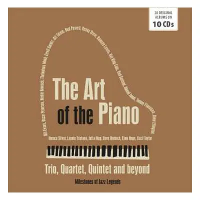 10CD Various: The Art Of The Piano Trio, Quartet, Quintet And Beyond