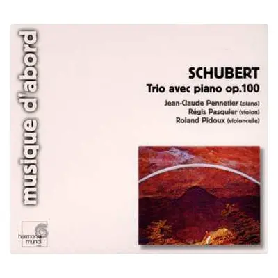 CD Franz Schubert: Trio Avec Piano Op.100