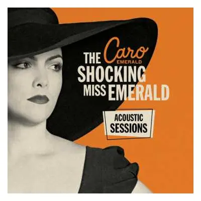 LP Caro Emerald: The Shocking Miss Emerald (Acoustic Sessions) LTD | NUM | CLR