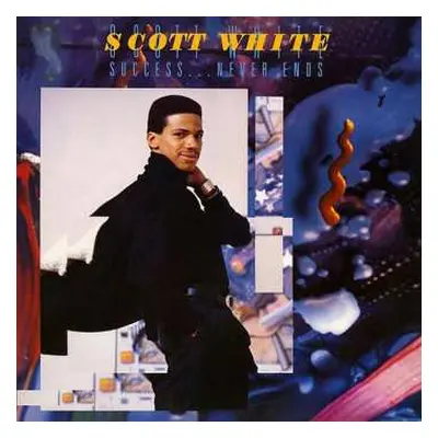 CD Scott White: Success... Never Ends