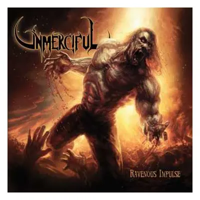 CD Unmerciful: Ravenous Impulse