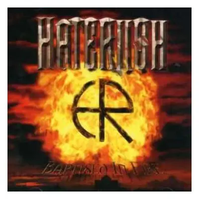 CD Haterush: Baptised In Fire