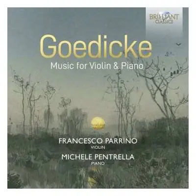 CD Alexander Goedicke: Music For Violin & Piano