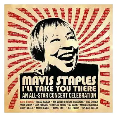 CD Mavis Staples: Mavis Staples: I'll Take You There: An All-Star Concert Celebration