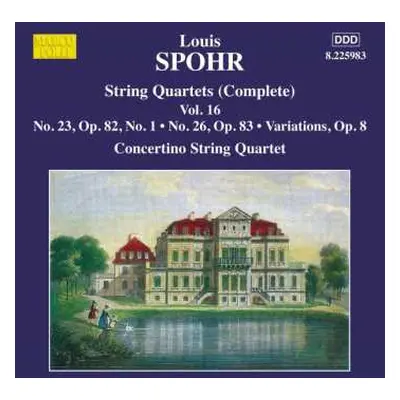 CD Louis Spohr: Streichquartette Vol.16