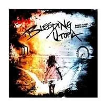 CD Bleeding Utopia: Demons To Some. Gods To Others