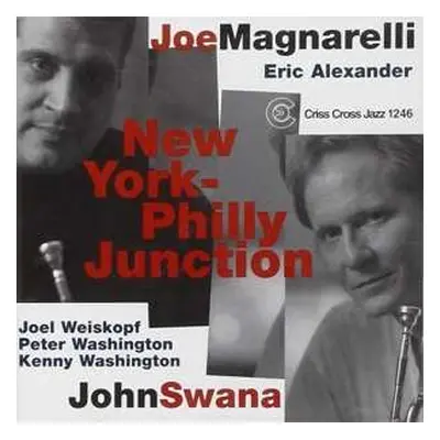 CD Joe Magnarelli: New York-Philly Junction