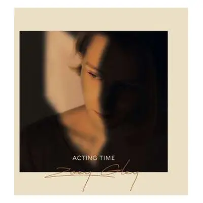 CD Zoey Gley: Acting Time