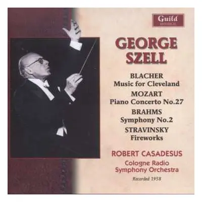 CD George Szell: Blacher • Mozart • Brahms • Stravinsky