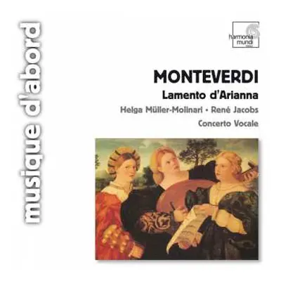 CD Claudio Monteverdi: Lamento D'Arianna