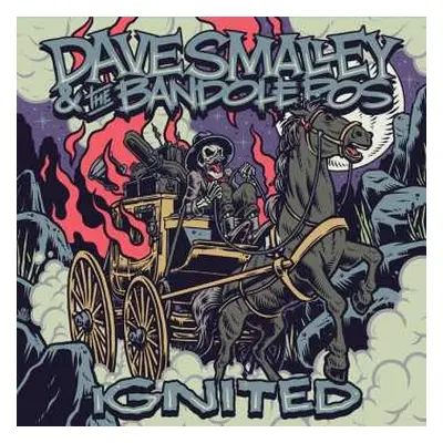 EP Dave Smalley & The Bandoleros: Ignited