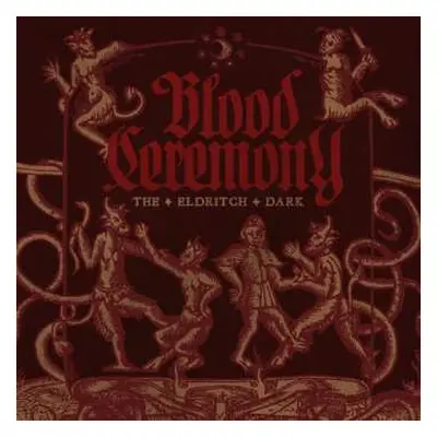 CD Blood Ceremony: The Eldritch Dark DIGI