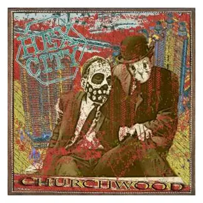 CD Churchwood: Hex City