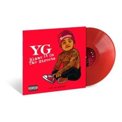 LP YG: Blame It On The Streets