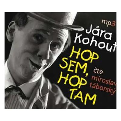 CD Miroslav Táborský: Kohout: Hop Sem, Hop Tam