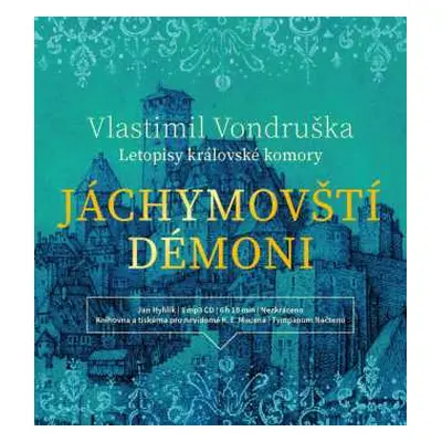 CD Hyhlík Jan: Vondruška: Jáchymovští démoni - Letop