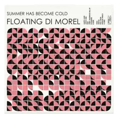 LP Floating Di Morel: Summer Has Become Cold LTD | NUM