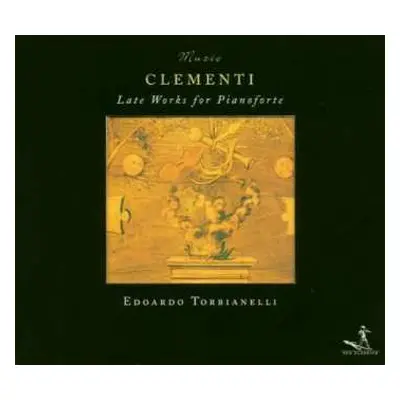 CD Muzio Clementi: Late Works For Pianoforte